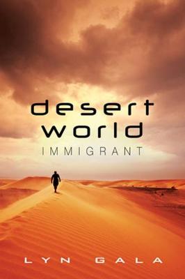 Book cover for Desert World Immigrant Volume 3
