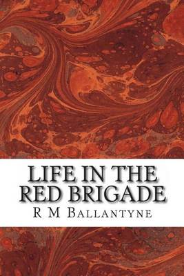 Book cover for Life in the Red Brigade