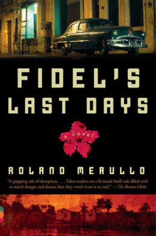 Cover of Fidel's Last Days Fidel's Last Days Fidel's Last Days