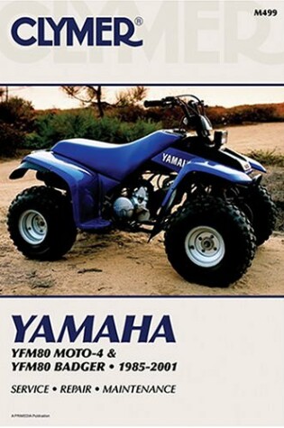 Cover of Yamaha Moto 4 & Badger 85-01 ATV