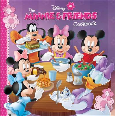 Book cover for The Minnie & Friends Cookbook