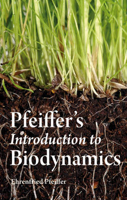 Book cover for Pfeiffer's Introduction to Biodynamics