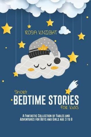 Cover of Short Bedtime Stories for Kids