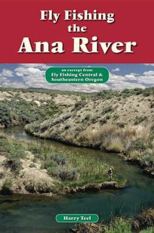 Cover of Fly Fishing the Ana River