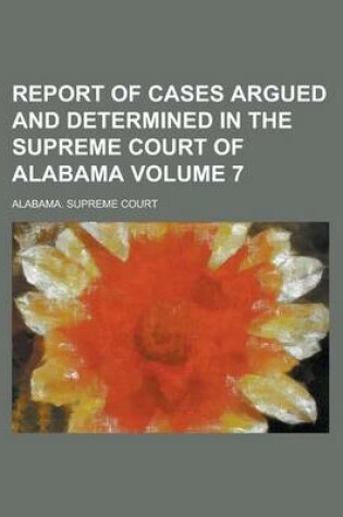 Cover of Report of Cases Argued and Determined in the Supreme Court of Alabama (76)