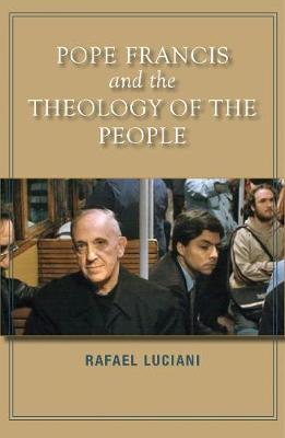 Cover of Pope Francis and the Theology of the People