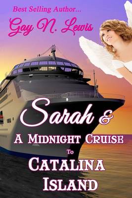 Book cover for Sarah and a Midnight Cruise to Catalina Island