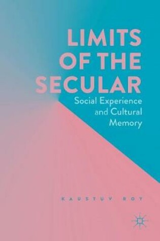 Cover of Limits of the Secular