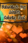 Book cover for Valentine's Day Adult's Coloring Book