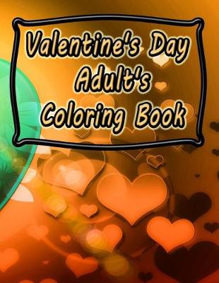 Book cover for Valentine's Day Adult's Coloring Book