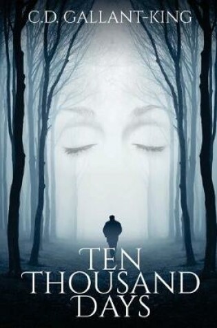 Cover of Ten Thousand Days