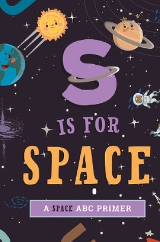 Cover of S Is for Space