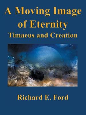 Book cover for A Moving Image of Eternity