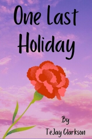 Cover of One Last Holiday