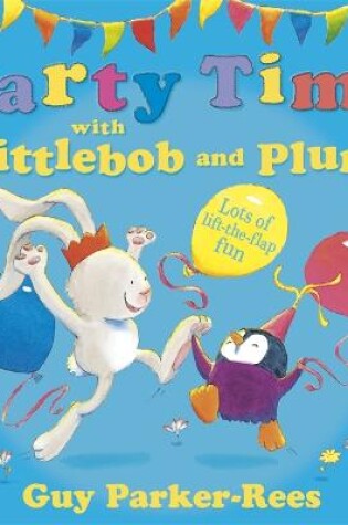 Cover of Party Time with Littlebob and Plum