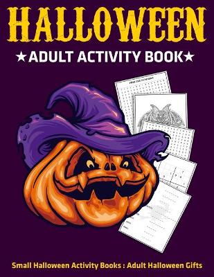 Book cover for Halloween Adult Activity Book