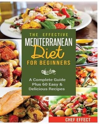 Book cover for The Effective Mediterranean Diet for Beginners