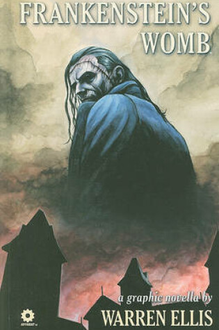 Cover of Warren Ellis' Frankenstein's Womb