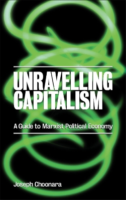 Book cover for Unravelling Capitalism