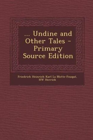 Cover of ... Undine and Other Tales