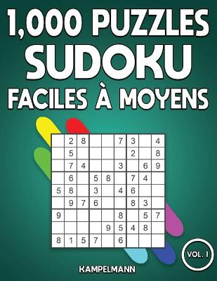 Cover of 1000 puzzles Sudoku faciles à moyens