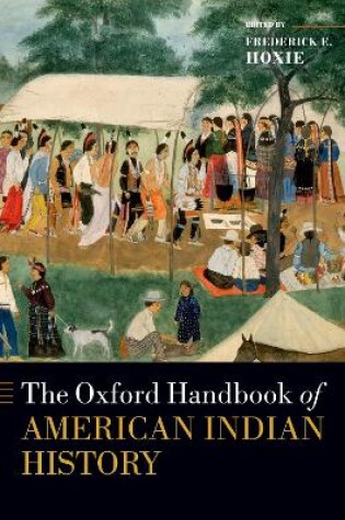 Cover of The Oxford Handbook of American Indian History