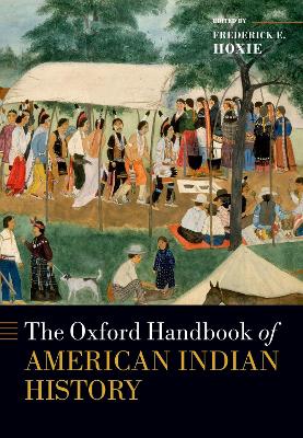 Cover of The Oxford Handbook of American Indian History