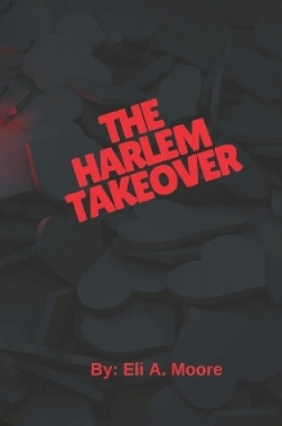 Cover of The Harlem Takeover