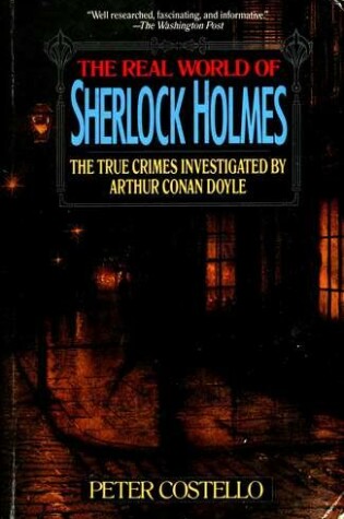 Cover of The Real World of Sherlock Holmes