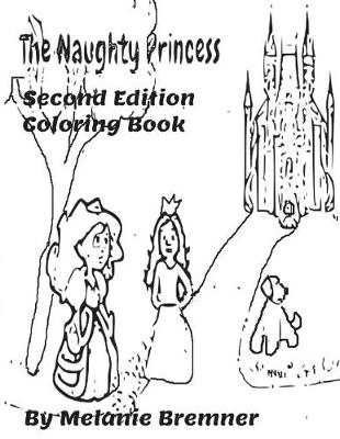 Book cover for The Naughty Princess Second Edition Coloring Book