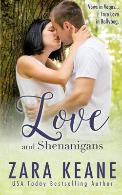 Book cover for Love and Shenanigans