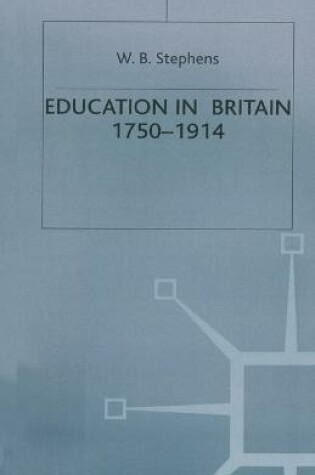 Cover of Education in Britain, 1750-1914