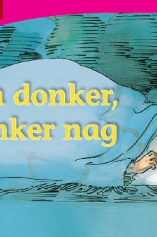 Cover of Een donker, donker nag (Afrikaans)