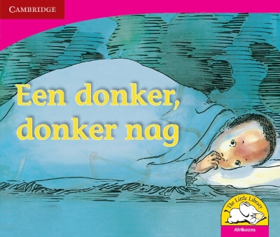 Cover of Een donker, donker nag (Afrikaans)