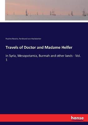 Book cover for Travels of Doctor and Madame Helfer