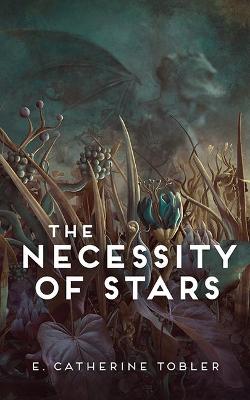 Book cover for The Necessity of Stars