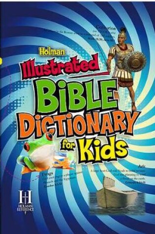 Cover of Holman Illustrated Bible Dictionary for Kids