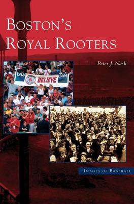 Book cover for Boston's Royal Rooters