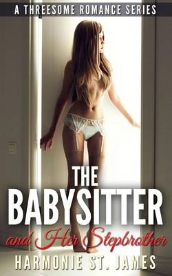 Cover of The Babysitter & Her Stepbrother