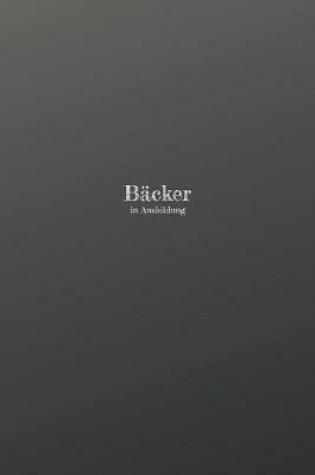 Cover of Bäcker in Ausbildung