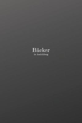 Book cover for Bäcker in Ausbildung