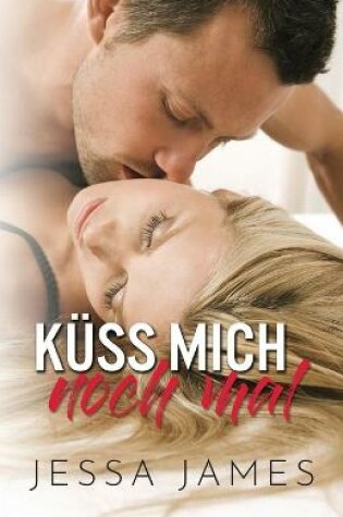 Cover of Küss mich noch mal