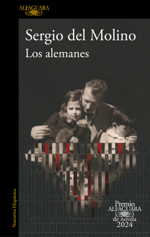 Book cover for Los Alemanes (Premio Alfaguara 2024) / The Germans