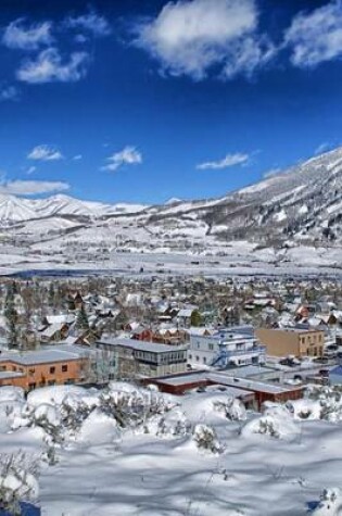 Cover of Crested Butte Mountain Town in Winter, Colorado