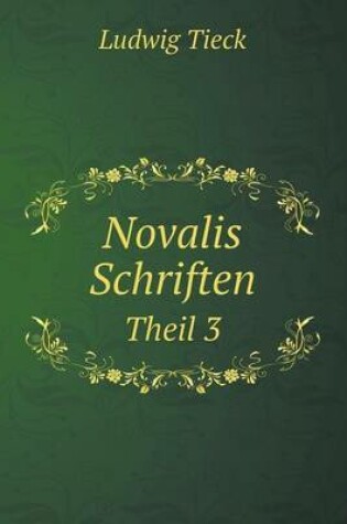 Cover of Novalis Schriften Theil 3