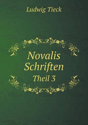 Book cover for Novalis Schriften Theil 3
