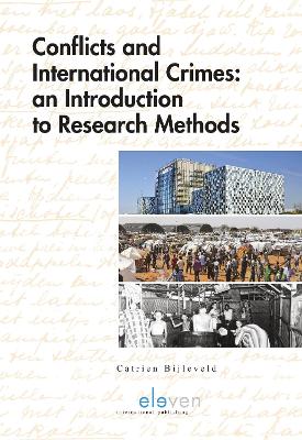 Book cover for Conflicts and International Crimes: An Introduction to Research Methods
