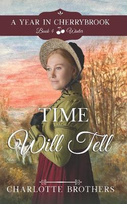 Cover of Time Will Tell