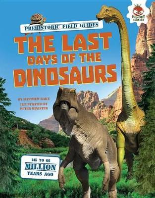 Book cover for The Last Days of the Dinosaurs