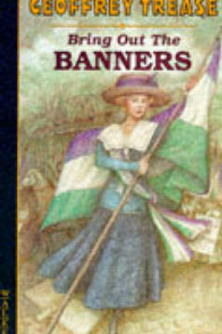 Cover of Bring Out The Banners